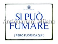 イタリア語パネル　喫煙可　ただしここから外で　SI PUO' FUMARE (PERO' FUORI DA QUI)　【カラー・ブルー】
