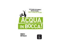 イタリア語 慣用句集  Acqua in bocca!　【A1】【A2】【B1】