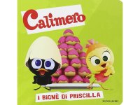 イタリア語で絵本、カリメロを読む　I bign? di Priscilla. Calimero 対象年齢3歳以上【A1】