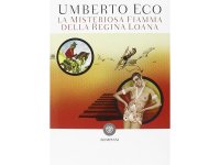 イタリアの作家ウンベルト・エーコの「La misteriosa fiamma della regina Loana」　【C1】【C2】