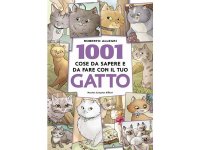 イタリア語で読む、あなたの猫について1001個の知っておくべき事とするべき事　【B1】【B2】【C1】