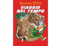 原語、イタリア語で読む 児童向け ジェロニモ・スティルトン Viaggio nel tempoシリーズ対象年齢7歳以上【A1】【A2】【B1】