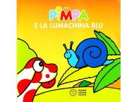 イタリア語で絵本、ピンパを読む　Pimpa e la lumachina blu 対象年齢1歳以上【A1】