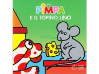 イタリア語で絵本、ピンパを読む　Pimpa e il topino Lino 対象年齢1歳以上【A1】
