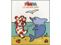 イタリア語で絵本、ピンパを読む　Pimpa e il delfino Dino 対象年齢3歳以上【A1】