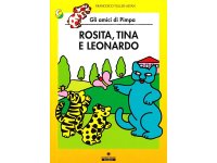 イタリア語で絵本、ピンパを読む　Rosita, Tina e Leonardo. Gli amici della Pimpa 対象年齢5歳以上【A1】