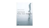イタリア語で読む、山田太一の「遠くの声を捜して」　【C1】