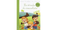 イタリアの児童文学作家ジャンニ・ロダーリの読み切り童話「La strada di cioccolato」　【A1】【A2】【B1】【B2】