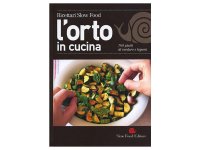 スローフード　イタリア語で知る野菜とお豆の家庭菜園のレシピ760　【B2】