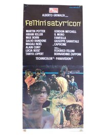 イタリア　映画　アンティークポスター FELLINI SATYRICON (1969) サテリコン フェデリコ　フェリーニ 33 x 70 cm locandine