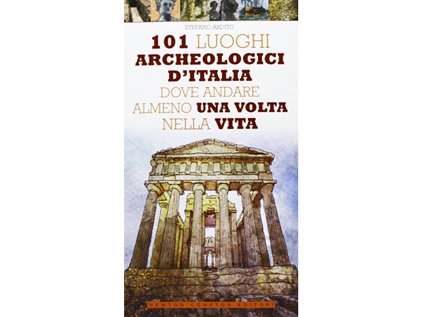 画像1: 一生に一度は、イタリアで訪れておくべき101つの考古学的ポスト　【B1】 【B2】