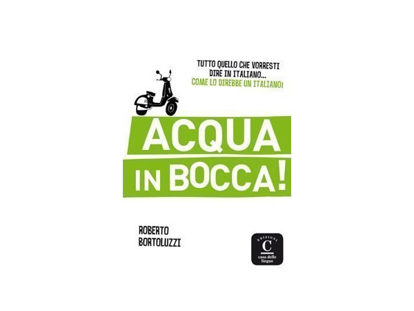  イタリア語 慣用句集 Acqua in bocca!