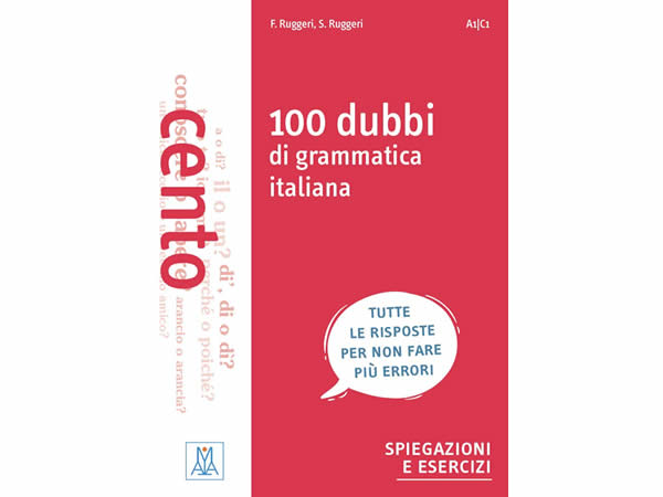 イタリア語文法の100の疑問と問題集 100 dubbi di grammatica italiana