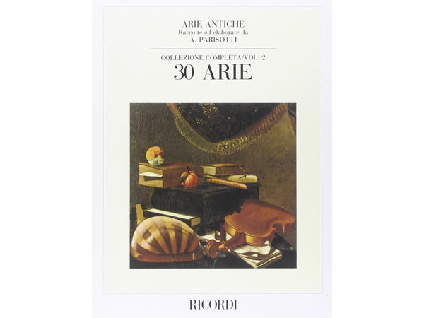 画像1: 楽譜 ARIE ANTICHE - COLLEZIONE COMPLETA VOL. 2 (30 ARIE) - RICORDI