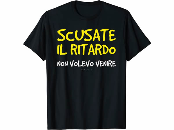 画像1: 【5色展開】イタリア語おもしろTシャツ「みんな、遅れてゴメンね。来たくなかってん」メンズ S-XXXL、キッズ 2-12歳