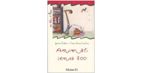 画像1: イタリアの児童文学作家ジャンニ・ロダーリの読み切り童話「Animali senza zoo」　【A1】【A2】【B1】【B2】