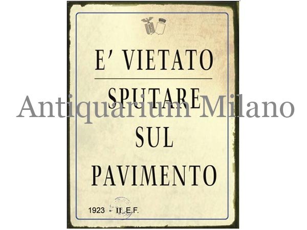 画像1: イタリア語パネル　床につばを吐くな　E' VIETATO SPUTARE SUL PAVIMENTO　【カラー・ブラック】 (1)