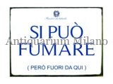 画像: イタリア語パネル　喫煙可　ただしここから外で　SI PUO' FUMARE (PERO' FUORI DA QUI)　【カラー・ブルー】