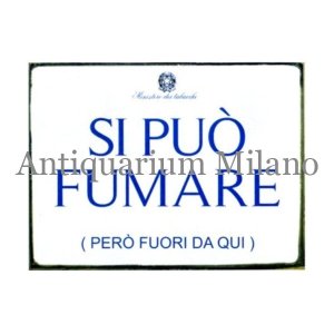 画像: イタリア語パネル　喫煙可　ただしここから外で　SI PUO' FUMARE (PERO' FUORI DA QUI)　【カラー・ブルー】