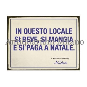 画像: イタリア語パネル　この場所ではクリスマスに…　IN QUESTO LOCALE SI BEVE  SI MANGIA...　【カラー・ブルー】