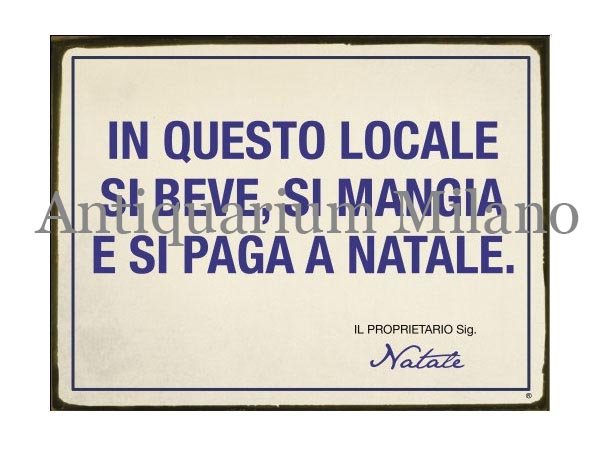 画像1: イタリア語パネル　この場所ではクリスマスに…　IN QUESTO LOCALE SI BEVE  SI MANGIA...　【カラー・ブルー】 (1)