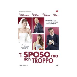 画像: イタリア語で観るイタリア映画「Ti Sposo Ma Non Troppo」 DVD【B2】【C1】