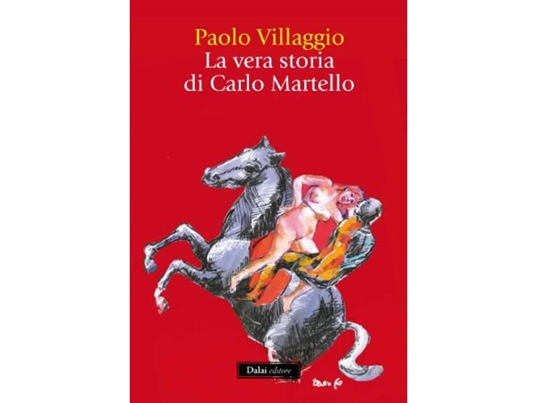 画像1: Paolo Villaggio 「La vera storia di Carlo Martello」【B1】【B2】【C1】 (1)