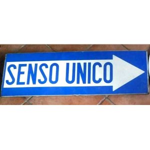 画像: 【お取り寄せ可・一点限り】イタリア語表記 道路標識 Senso Unico 一方通行 アンティーク ヴィンテージ看板