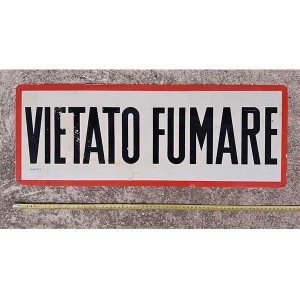 画像: 【お取り寄せ可・一点限り】イタリア語表記 禁煙 VIETATO FUMARE アンティーク ヴィンテージ看板