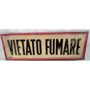 画像: 【お取り寄せ可・一点限り】イタリア語表記 禁煙 VIETATO FUMARE アンティーク ヴィンテージ看板