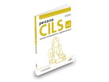 画像: イタリア語 CILS対策練習問題集 - Percorso CILS 【A2】【B1】【B2】【C1】