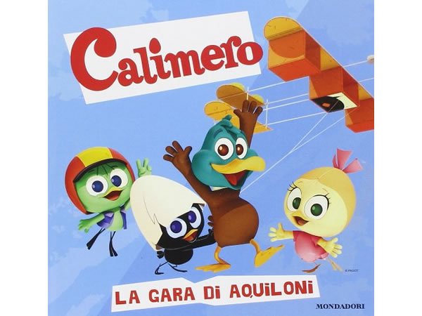 画像1: イタリア語で絵本、カリメロを読む　La gara di aquiloni. Calimero 対象年齢3歳以上【A1】 (1)