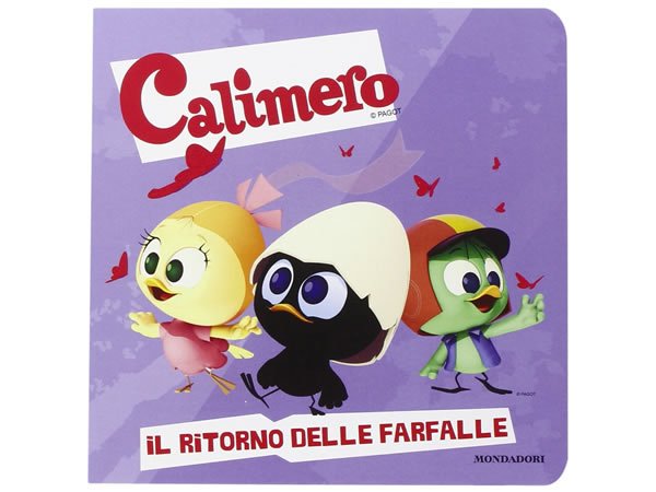 画像1: イタリア語で絵本、カリメロを読む　Il ritorno delle farfalle! Calimero 対象年齢3歳以上【A1】 (1)