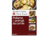 画像: スローフード・スクール イタリア語で学ぶ鶏と小動物、家禽類の調理本　【B2】