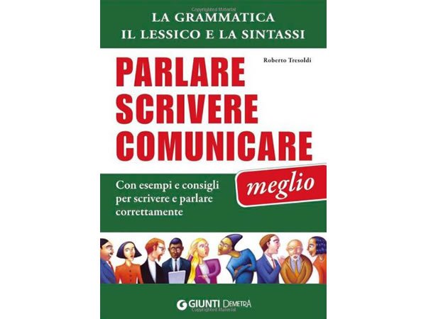 画像1: イタリア語をより正しく書く、話す、コミュニケーションを取るための一冊 【A1】【A2】【B1】【B2】 (1)