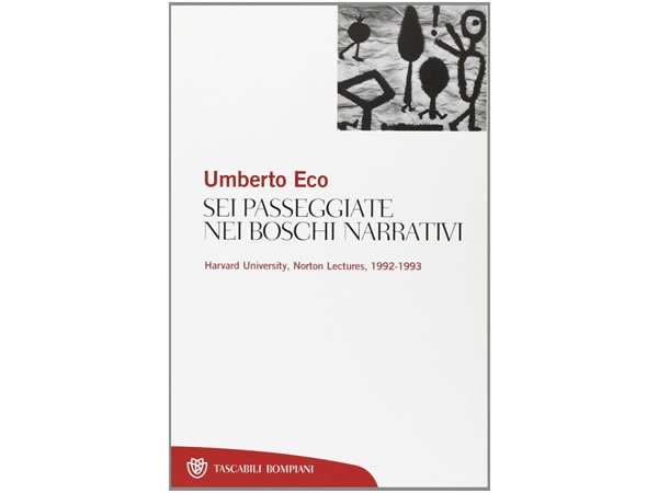 画像1: イタリアの作家ウンベルト・エーコの「Sei passeggiate nei boschi narrativi」　【C1】【C2】 (1)