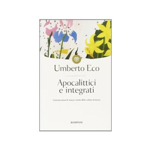 画像: イタリアの作家ウンベルト・エーコの「Apocalittici e integrati」　【C1】【C2】