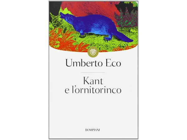 画像1: イタリアの作家ウンベルト・エーコの「カントとカモノハシ Kant e l'ornitorinco」　【C1】【C2】 (1)
