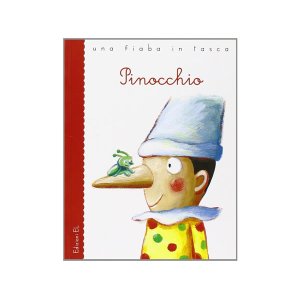 画像: イタリア語でカルロ・コッローディの本・児童書「ピノキオ」を読む 対象年齢4歳以上 ピノッキオ【A1】