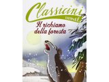 画像: イタリア語で読む 児童書 ジャック・ロンドンの「野性の呼び声」 対象年齢7歳以上【A1】