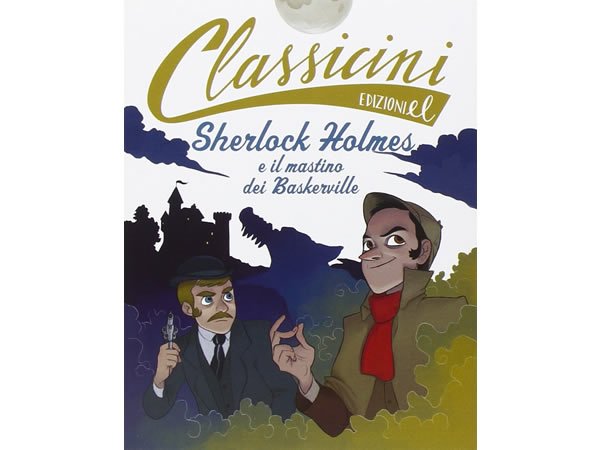 画像1: イタリア語で読む 児童書 アーサー・コナン・ドイルの「シャーロック・ホームズの冒険 バスカヴィル家の犬」 対象年齢7歳以上【A1】 (1)