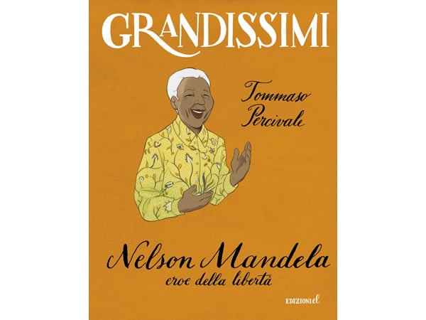 画像1: イタリア語で読む 児童書 「ネルソン・マンデラ」 対象年齢7歳以上【A2】【B1】 (1)