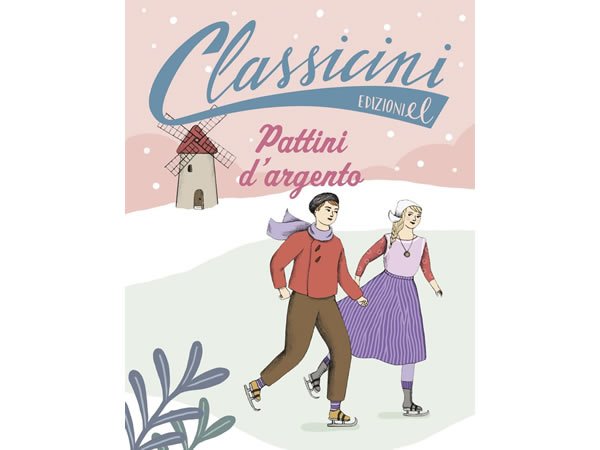 画像1: イタリア語で読む 児童書 メアリー・メイプス・ダッジの「ハンス・ブリンカー」 対象年齢7歳以上【A1】 (1)