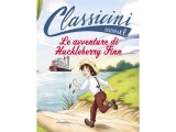 画像: イタリア語で読む 児童書 マーク・トウェインの「ハックルベリー・フィンの冒険」 対象年齢7歳以上【A1】