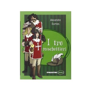 画像: イタリア語で読む 児童書 アレクサンドル・デュマ・ペールの「三銃士」 対象年齢10歳以上【A1】