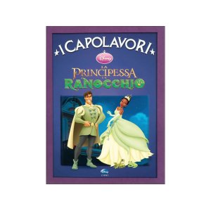 画像: イタリア語でディズニー傑作集の絵本・児童書「プリンセスと魔法のキス」を読む 対象年齢5歳以上【A1】