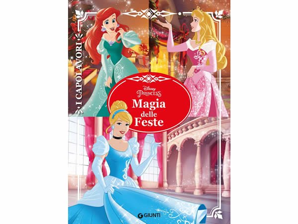 画像1: イタリア語でディズニー傑作集の絵本・児童書「お姫様たちのマジックパーティー」を読む 対象年齢5歳以上【A1】 (1)