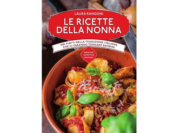 画像1: イタリア語で作る、イタリアのおばあちゃんの料理：子供の頃を思い出す伝統的レシピ1001【B1】【B2】 (1)
