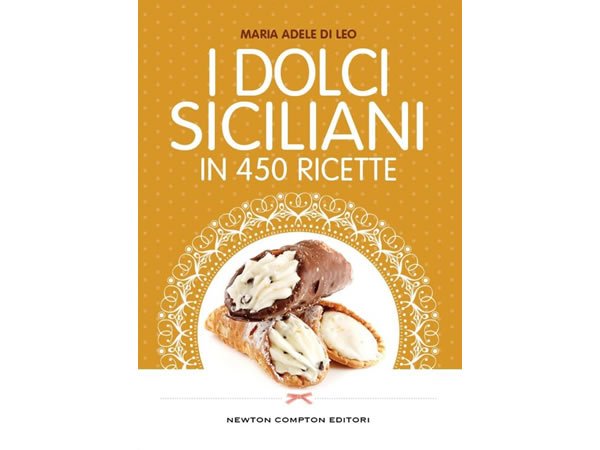 画像1: イタリア語で作る、シチリアの450のお菓子のレシピ【B1】【B2】 (1)