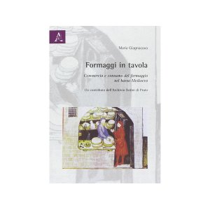 画像: イタリア語で知る、食卓のチーズ 中世のチーズの流通と消費【B2】【C1】